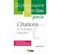 Dictionnaire poche Citations de la langue française - Jean Pruvost - Bordas - broché - Dictionnaire et encyclopédie