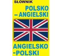 Dictionnaire polonais-anglais-anglais