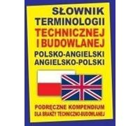 Dictionnaire polonais-anglais-anglais-polonais de terminologie technique et de construction