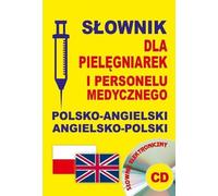 Dictionnaire polonais-anglais-anglais-polonais pour les infirmières et le personnel médical + CD