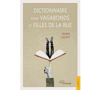 Dictionnaire pour vagabonds et filles de la rue