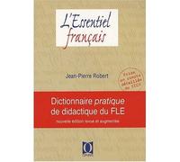 Dictionnaire pratique de didactique du FLE - Jean-Pierre Robert - Ophrys - broché - Dictionnaire et encyclopédie