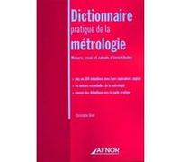 Dictionnaire pratique de la métrologie Christophe Bindi (Auteur)