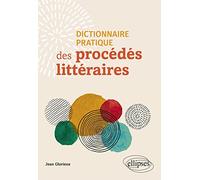 Dictionnaire pratique des procédés littéraires