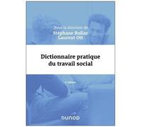 Dictionnaire Pratique Du Travail Social
