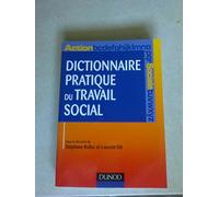 Dictionnaire pratique du travail social