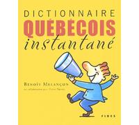 Dictionnaire québecois instantané
