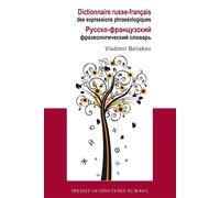 Dictionnaire russe français des expressions phraseologiques - Vladimir Beliakov - Presses Universitaires Du Midi - broché - Méthode de langue