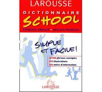 Dictionnaire School : Anglais/français, français/anglais, 6ème-5ème LV1 - 4ème-3ème LV2