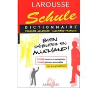 Dictionnaire Schule : Allemand/français, français/allemand, 6ème-5ème LV1 - 4ème-3ème LV2