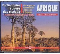 Dictionnaire Sonore Des Oiseaux D'afrique : 198 Espèces Communes Indexées À Écouter