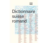 Dictionnaire suisse romand: Particularités lexicales du français contemporain