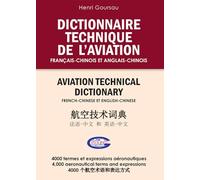 DICTIONNAIRE TECHNIQUE DE L’AVIATION Français-Chinois et Anglais-Chinois: Dictionnaire technique de l’aviation fr-en-cn