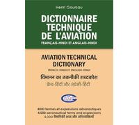 DICTIONNAIRE TECHNIQUE DE L’AVIATION Français-Hindi et Anglais-Hindi: Dictionnaire technique de l’aviation fr-en-hi