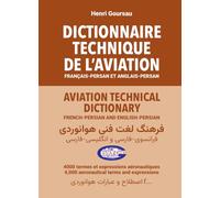 DICTIONNAIRE TECHNIQUE DE L’AVIATION Français-Persan et Anglais-Persan: Dictionnaire technique de l’aviation fr-en-fa