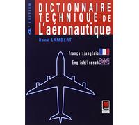 Dictionnaire technique de l'aéronautique, bilingue français-anglais