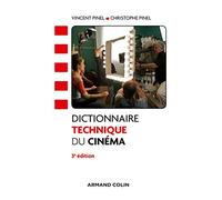 Dictionnaire technique du cinéma - 3e éd