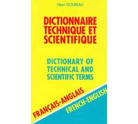 Dictionnaire technique et scientifique, volume 2 : 80.000 traductions couvrant plus de 50 secteurs d'activités industriels et scientifiques (francais/anglais)