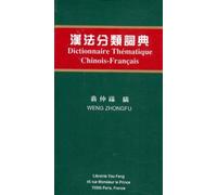 Dictionnaire Thematique - Chinois-Francais