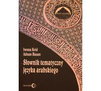 Dictionnaire thématique de la langue arabe