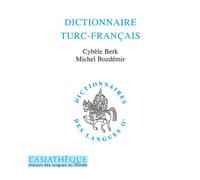 Dictionnaire turc-français - Michel Bozdemir - L’Asiathèque - broché - Dictionnaire et encyclopédie