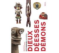 Dictionnaire universel des dieux, déesses et démons