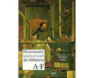 Dictionnaire Universel Des Litteratures