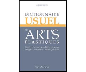 Dictionnaire usuel des arts plastiques