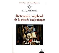Dictionnaire vagabond de la pensée maçonnique