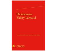 Dictionnaire Valery Larbaud