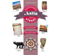 Dictionnaire visuel de latin – 100% visuel – Larousse