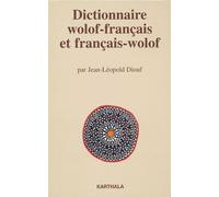 Dictionnaire Wolof-Français Et Français-Wolof