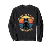 Dicton rétro drôle du Lévitique 3:16 Fat Cat Sweatshirt
