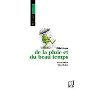 DICTONS DE LA PLUIE ET DU BEAU TEMPS