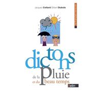 Jean Bouffartigue – Dictons de la pluie et du beau temps – Livre – Éditions Belin