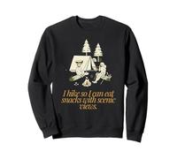 Dictons drôles Cool « I Hike So I Can Eat Snacks » Sweatshirt
