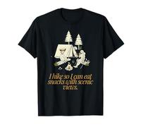 Dictons drôles Cool « I Hike So I Can Eat Snacks » T-Shirt