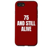 Dictons pour 75e Anniversaire 75 Ans Coque pour iPhone SE (2020) / 7/8