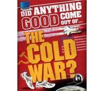 Did Anything Good Come Out Of The Cold W Paul Mason, (Auteur)