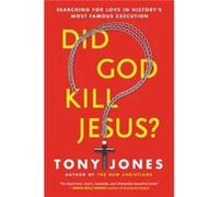 Did God Kill Jesus by Tony Jones Paperback Book Tony Jones (Auteur)