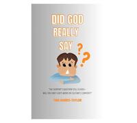Did God Really Say?