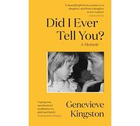 Did I Ever Tell You?: The most moving memoir of 2024