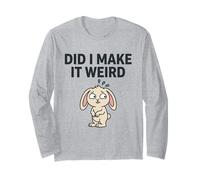 Did I Make It Weird Awkward Bunny T-Shirt Humoristique introverti Manche Longue