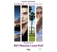 Did I Mention I Love You ? (D.I.M.I.L.Y) - tome 01 (1)