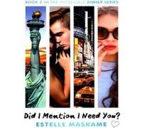 Did I Mention I Miss You? Estelle Maskame (Auteur)