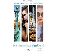 Did I Mention I Need You ? - tome 2 Estelle Maskame (Auteur), Maud Ortalda (Traduction)