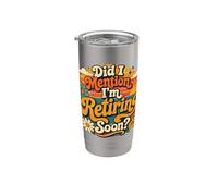 Did I Mention I'm Retiring Soon Retro Groovy Countdown Gobelet isotherme en acier inoxydable double paroi