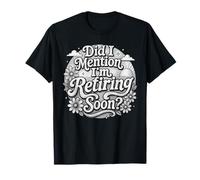 Did I Mention I'm Retiring Soon Retro Groovy Countdown T-Shirt
