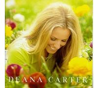 Deana Carter – Did I Shave My Legs for This?