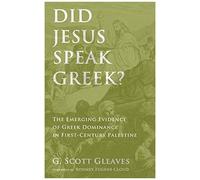 Did Jesus Speak Greek?